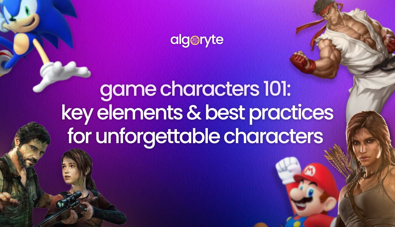 Game Characters Key elements and best practices to create unforgettable game characters