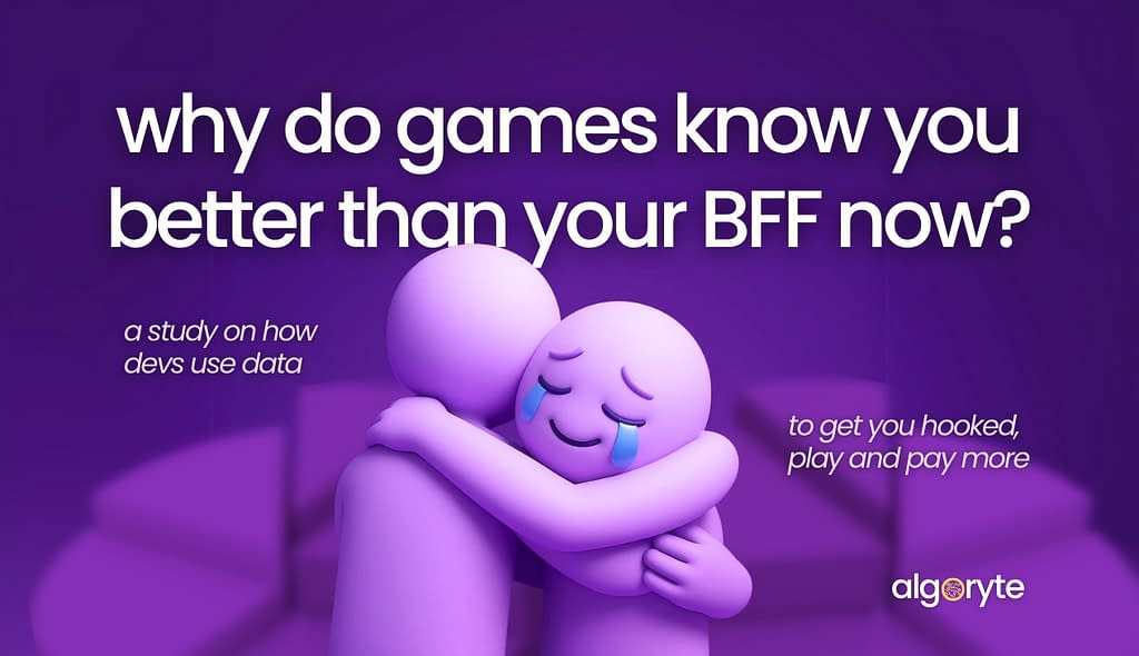 Why do Games Know You Better Than Your BFF Now? 1 Algoryte WhatsApp Image 2025 05 08 at 21.59.55 93071954