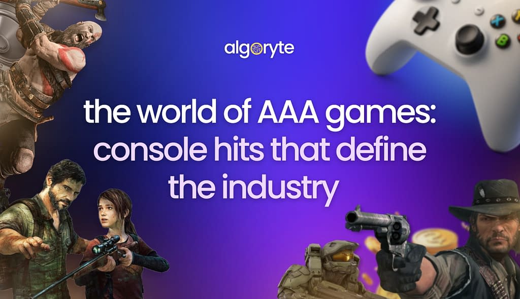 The World of AAA Games: Console Hits That Define the Industry 1 The World of AAA Games