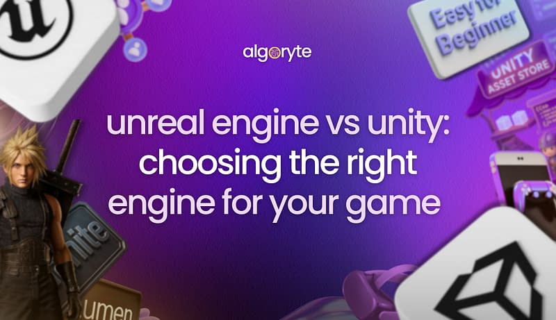Unreal engine vs unity choosing right engine Unreal engine vs unity choosing right engine