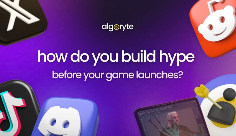 How do you build hype before your game release?