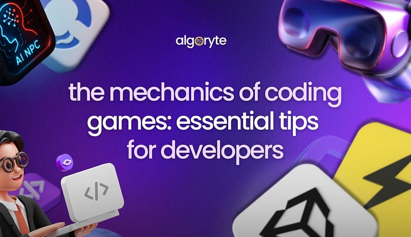 The Mechanics of Coding Games: Essential Tips for Developers 1 Mechanics of coding games