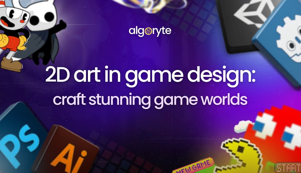 Algoryte 2D ART IN GAME DESIGN 1