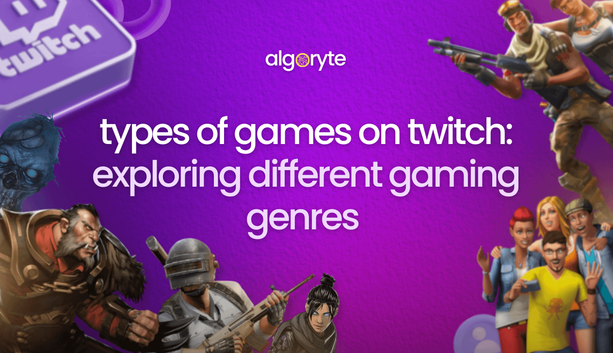 Types of Games on Twitch: Popular Gaming Genres Explained